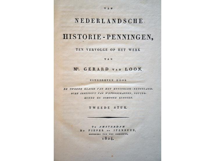 Literature Coins, banknotes and honours Vervolg van Loon in 10 delen compleet Academie van Wetenschappen 1821-1869. Zeldzaam