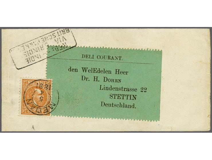 10 cent oranjebruin tanding 12½ x 12 grote gaten op krantenwikkel van de Deli Courant van Medan 5-4-1891 naar Stettin (D), pr