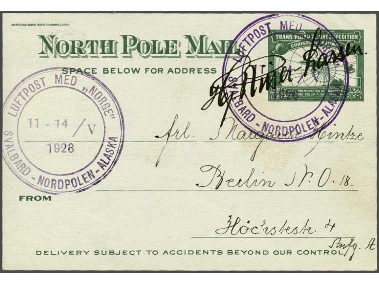 Trans-Polar Flight Expedition. Special postal stationery to Berlin (Germany) carried by the Airship Norge during its successf