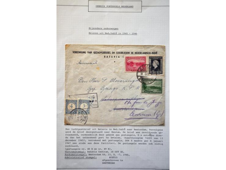 ruim 50 luchtpoststukken 1945-1948 van/naar Nederl.-Indië w.b. naar Nederland met port belast, noodstempels en hogere franker