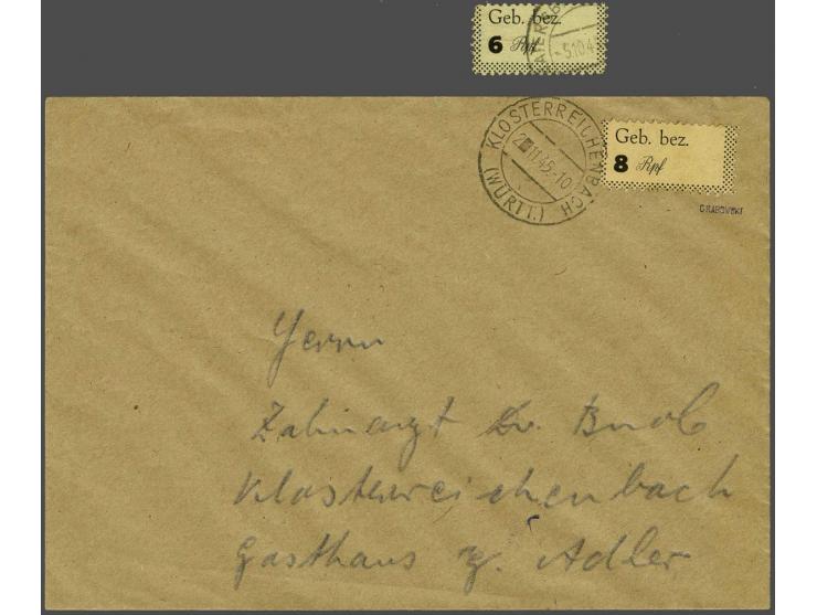 Freudenstadt. Gebührenzettel 6 pfennig black on yellow, single stamp and 8 pfennig black on yellow on cover Klosterreichenbac