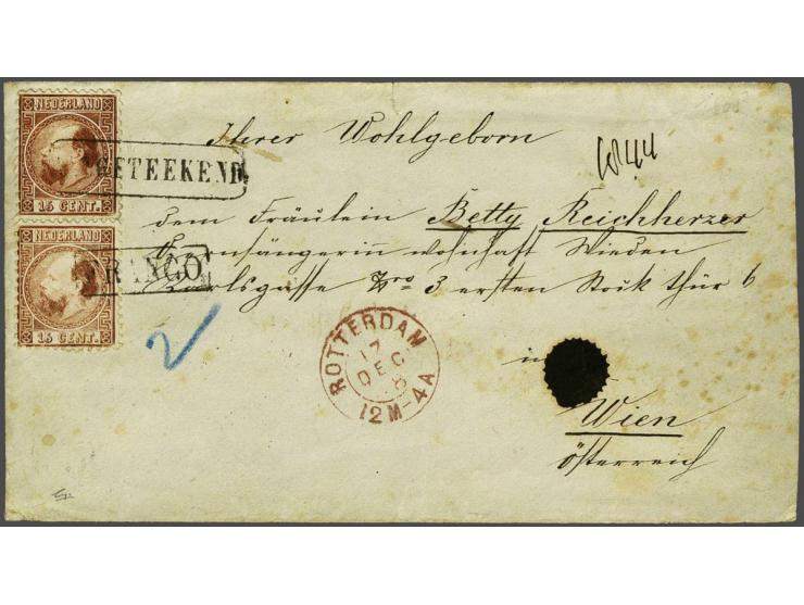 15 cent oranjebruin type I tanding 12¾ x 11¾ (2x) op aangetekende envelop van Rotterdam 17-12-1868 naar Wenen. Bovenste zegel