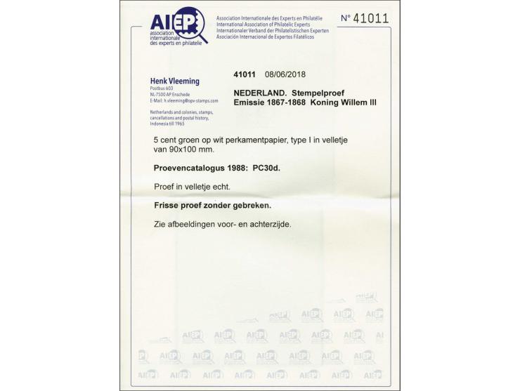 Goedgekeurde stempelproef 5 cent type I in groen op wit perkament papier in velletje van 90x100 mm, pracht ex. met certificaa