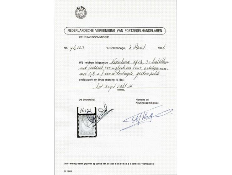 3 cent lichtblauw met variëteit ent in plaats van cent, pracht ex. met certificaat NVPH 1976, cat.w. 450
