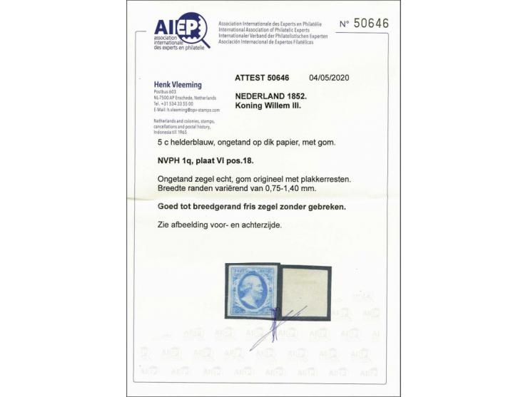 5 cent blauw plaat VI pos. 18 op dik papier, pracht ex. met volle originele gom en certificaat Vleeming 2020, cat.w. 600
